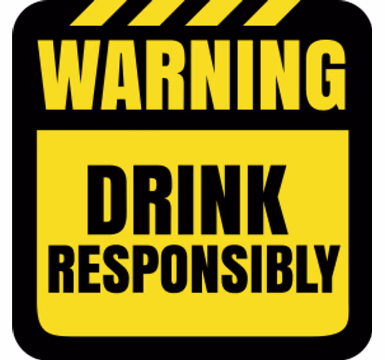 Posavasos cerveza recordatorio de beber con cuidado - TenVinilo