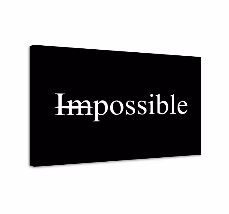 Cuadro frase motivadora impossible palabra: Palabra imposibleTrad - TenVinilo