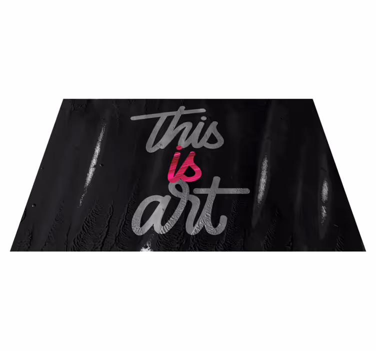 Alfombra vinílica frase esto es arte - TenVinilo
