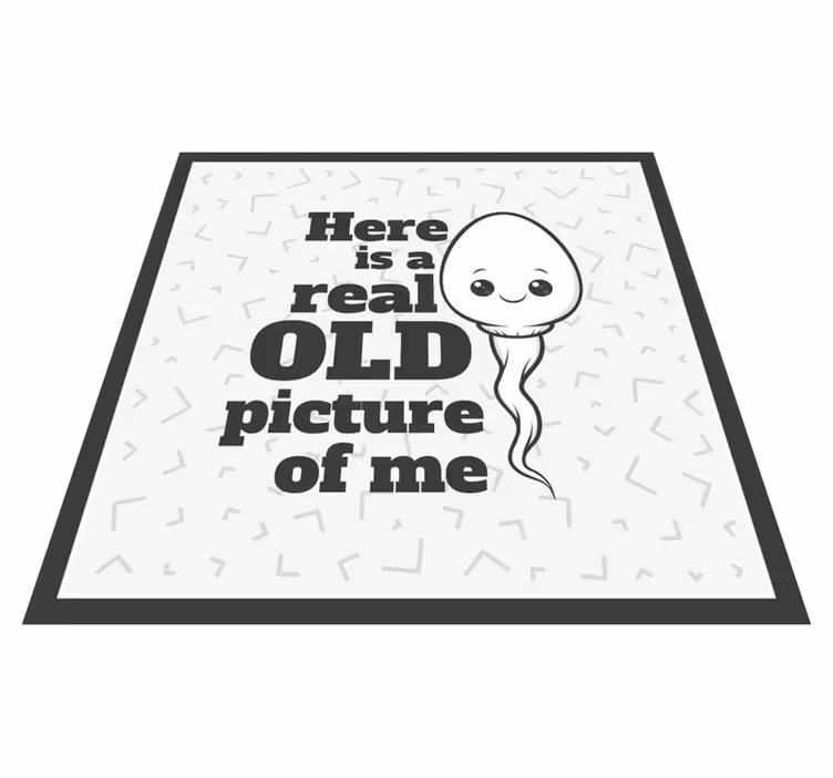 Alfombra vinílica frase esperma foto antigua real - TenVinilo