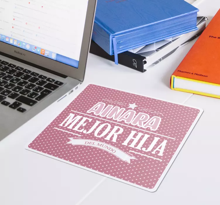 Alfombrilla de ratón personalizable mejor hija - TenVinilo