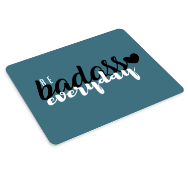 Mouse pad frases declaración poderosa y atrevida - TenVinilo