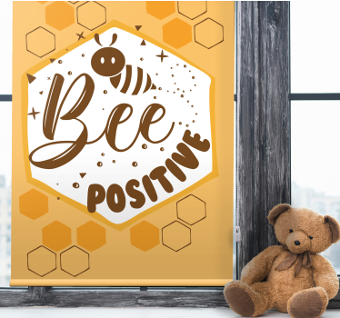 Cortina roller frase mensaje positivo de las abejas - TenVinilo