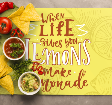 Individual de mesa frase cuando la vida te dé limones - TenVinilo