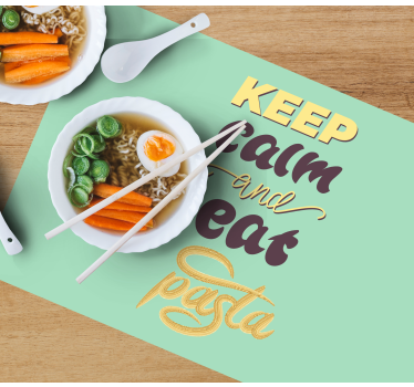 Individual de mesa frase mantén la calma come pasta - TenVinilo
