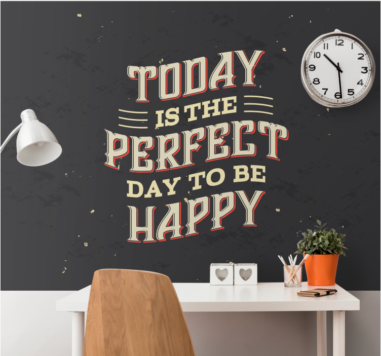 Mural de frases día perfecto para ser feliz - TenVinilo