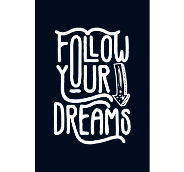 Poster con frases sigue tus sueños - TenVinilo
