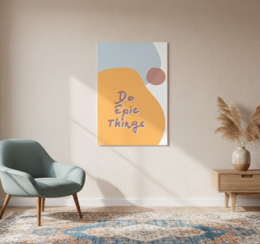 Poster con frases haz cosas épicas - TenVinilo