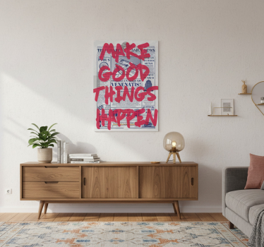Poster con frases haz que sucedan cosas buenas diseño retro - TenVinilo