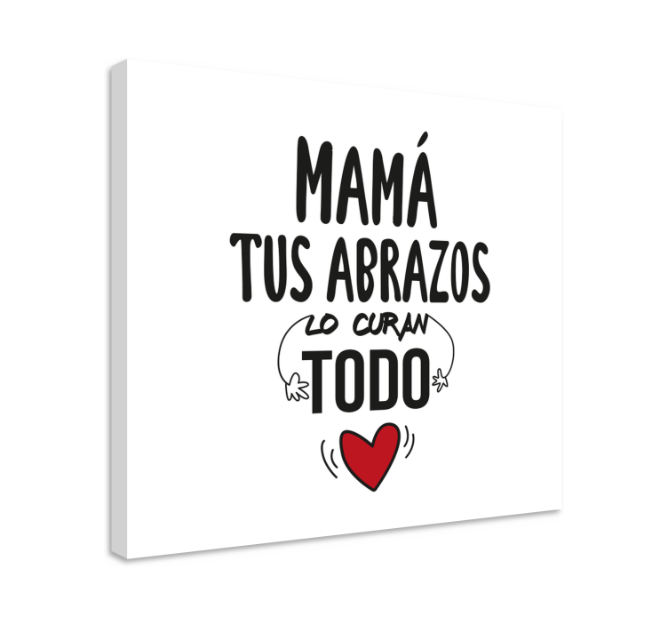 Cuadro para el día de la madre Los abrazos curan todo - TenVinilo