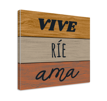 Cuadro estilo rústico frase vive, ríe y ama - TenVinilo