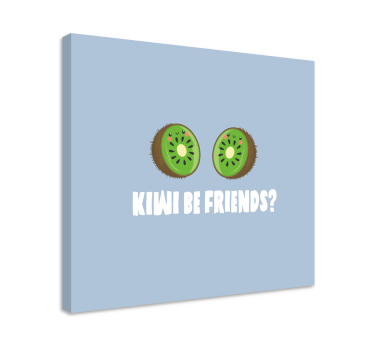 Cuadro con frase Cita divertida con kiwis - TenVinilo