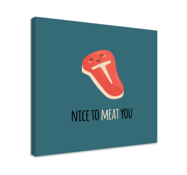 Cuadro con frase Agradable a la carne que citas - TenVinilo