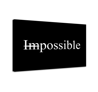 Cuadro frase motivadora impossible palabra: Palabra imposibleTrad - TenVinilo