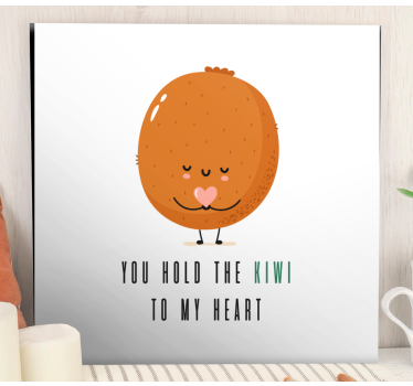 Cuadro con frase Cita divertida con kiwi - TenVinilo