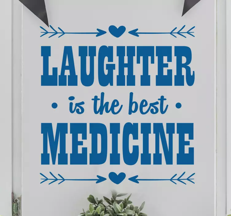 Frases en vinilo laughter best medicine - TenVinilo