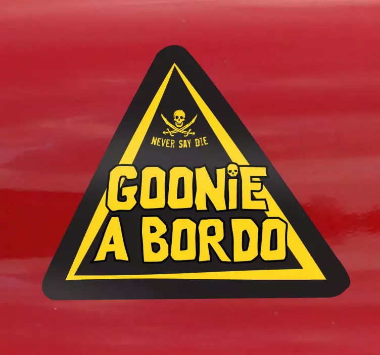 Pegatina bebé a bordo goonie a bordo - TenVinilo
