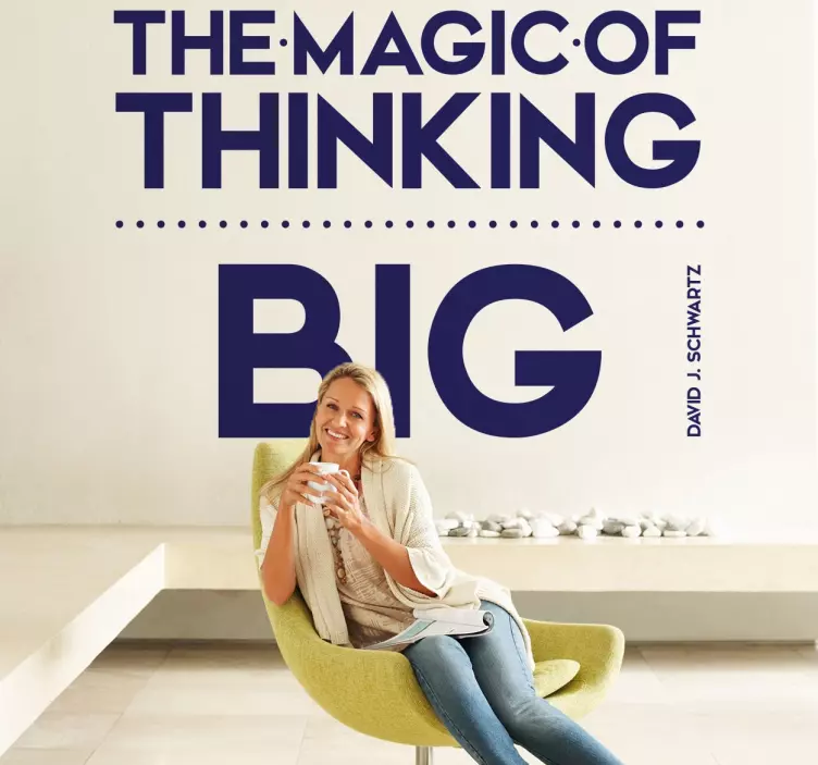 Vinilo decorativo thinking big - TenVinilo