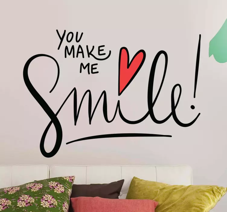 Vinilo decorativo you make me smile - TenVinilo