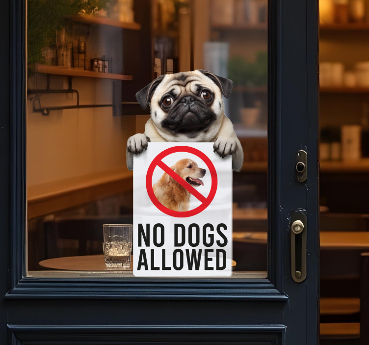 Vinilo escaparate no dogs allowed sign funny - TenVinilo