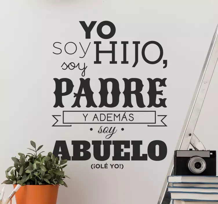 Vinilo yo soy abuelo - TenVinilo