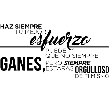 Vinilo frase haz el mejor esfuerzo - TenVinilo