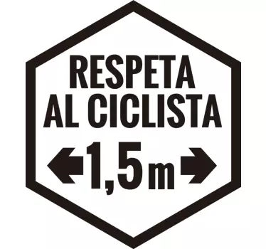 Vinilo frase respeta al ciclista 1.5 m - TenVinilo