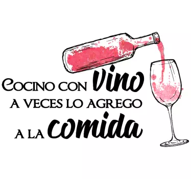 Vinilo frase pared cocino con vino y lo bebo - TenVinilo