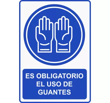 Vinilo puerta guantes obligatorios - TenVinilo