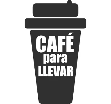 Vinilo cafetería vaso café para llevar - TenVinilo