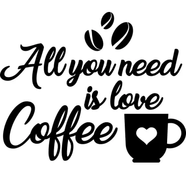 Vinilo decorativo con frase sobre café - TenVinilo