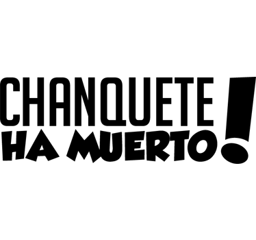 Vinilo decorativo Chanquete muerto - TenVinilo