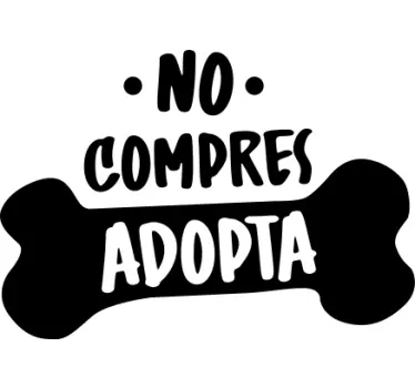 Vinilo mascota no compres, adopta. - TenVinilo