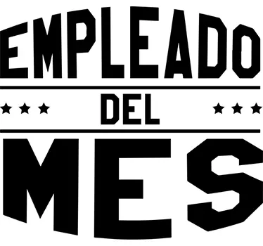 Vinilo decorativo empleado del mes - TenVinilo
