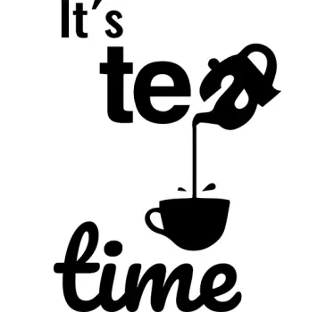 Vinilo texto tea time - TenVinilo
