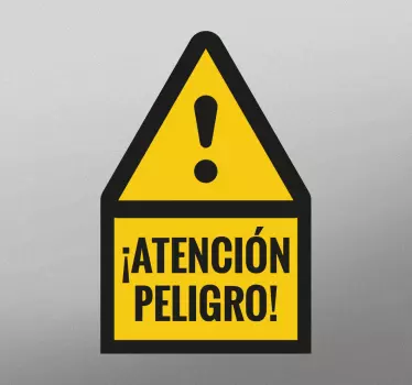 Pegatina atención peligro para señalizar - TenVinilo