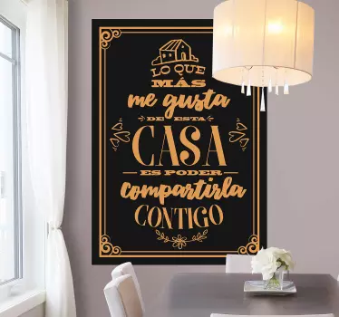 Frase para la pared compartir mi casa contigo - TenVinilo