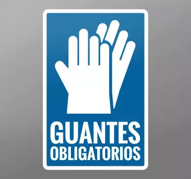 Vinilo advertencia uso guantes obligatorios - TenVinilo