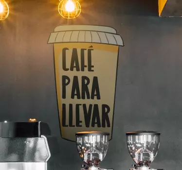 Vinilo cafetería vaso café para llevar - TenVinilo