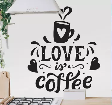 Frase vinilo pared el amor es un café - TenVinilo