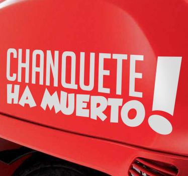 Vinilo decorativo Chanquete muerto - TenVinilo