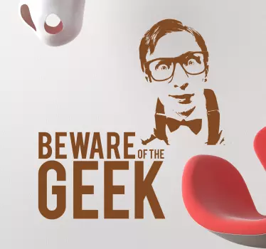 Vinilo cuidado con el geek - TenVinilo