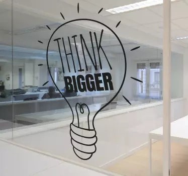 Vinilo frase think bigger - TenVinilo
