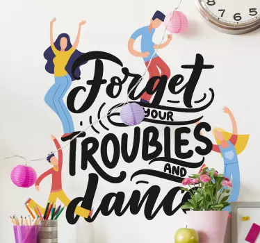 Vinilo olvida tus problemas danza - TenVinilo