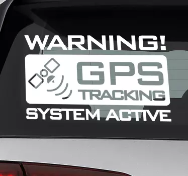 Vinilo para auto frase alerta GPS activo - TenVinilo