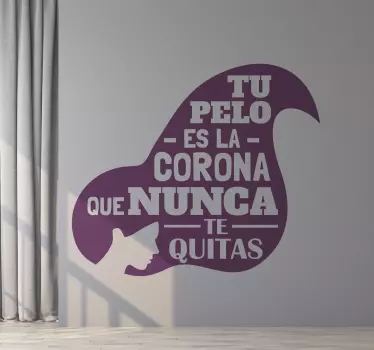 Vinilo para peluquería frase tu pelo es tu corona - TenVinilo