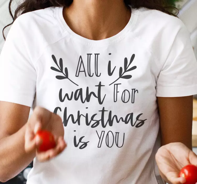 Camiseta navideña Todo lo que quiero para navidad - TenVinilo