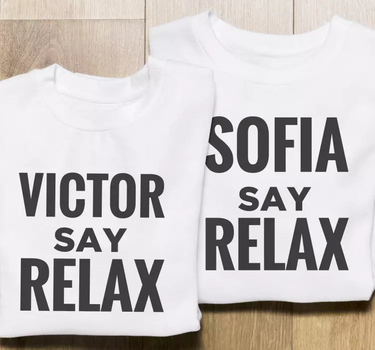 Camisetas con nombre say relax - TenVinilo
