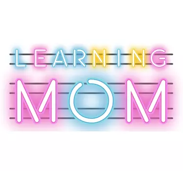 Camiseta para madres Learning Mom - TenVinilo