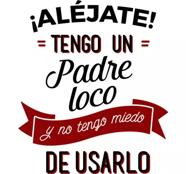 Camisetas iguales padre loco e hijo loco - TenVinilo